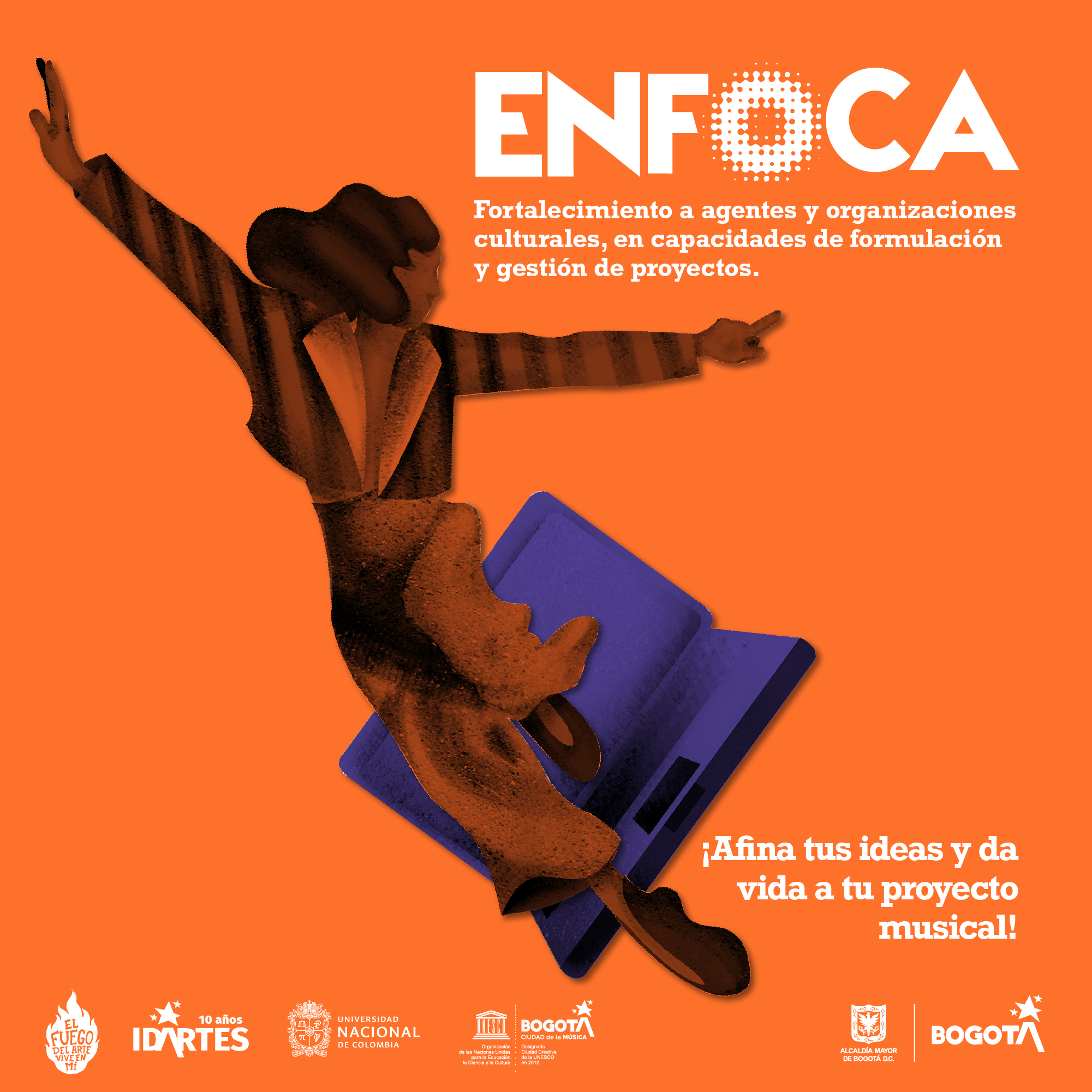 Pieza Gráfica - Enfoca - Encuentros para el fortalecimiento de organizaciones culturales y artísticas