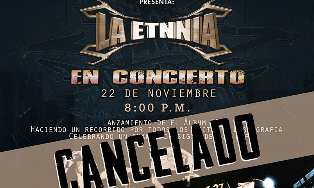 Cancelado Concierto de La ETNNIA