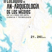 Imagen promocional del II Coloquio de An-arqueología de los Medios