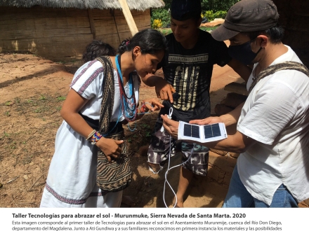 Taller Tecnologías para abrazar el sol - Murunmuke, Sierra Nevada de Santa Marta. 2020. Juan David Reina-Rozo