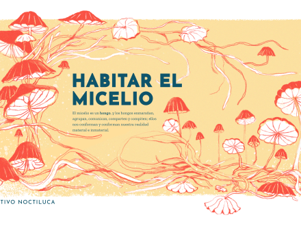 Habitar el micielo