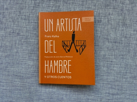 Foto del libro "Un artista del hambre y otros cuentos", de Franz Kafka, publicado por Libro al Viento.