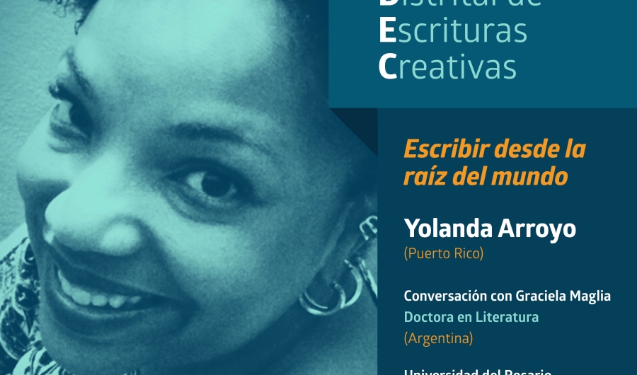 Encuentro Distrital de Escrituras Creativas. Escribir desde la raíz del mundo.