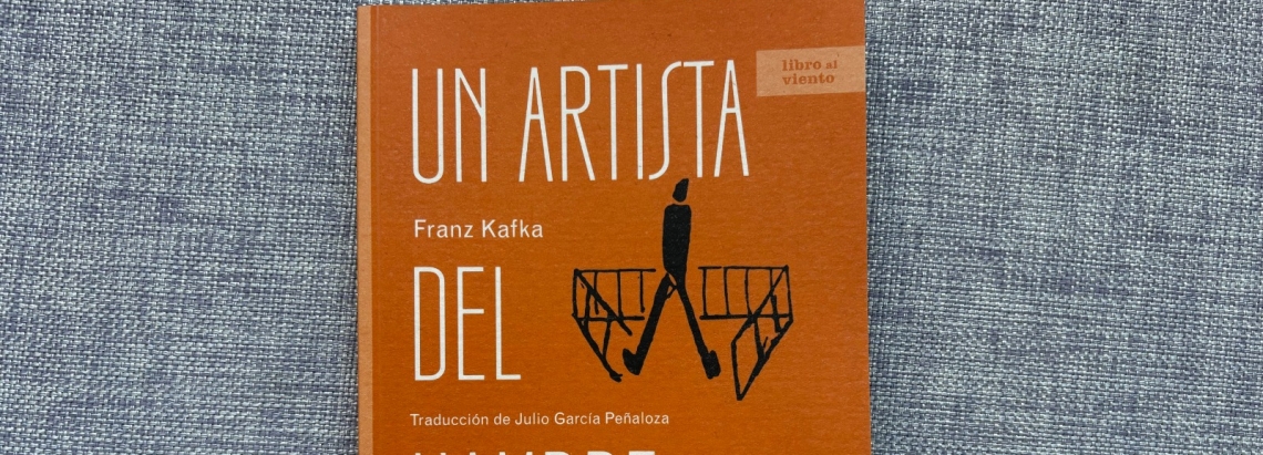 Foto del libro "Un artista del hambre y otros cuentos", de Franz Kafka, publicado por Libro al Viento.
