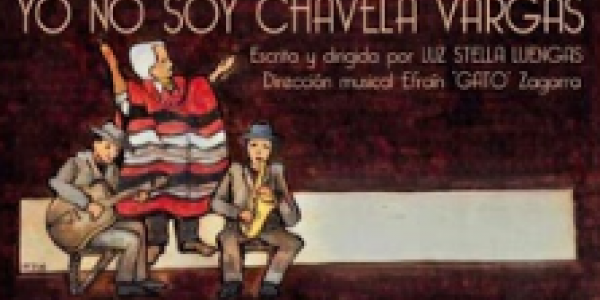 La Sala Gaitán presenta: Yo no soy Chavela Vargas