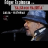 Pieza gráfica del evento de Salsa con valentía del artista Edgar Espinoza el viernes 24 de enero en la calle 23 No. 14-19 en el Castillo de las Artes a las 3:00 p.m.